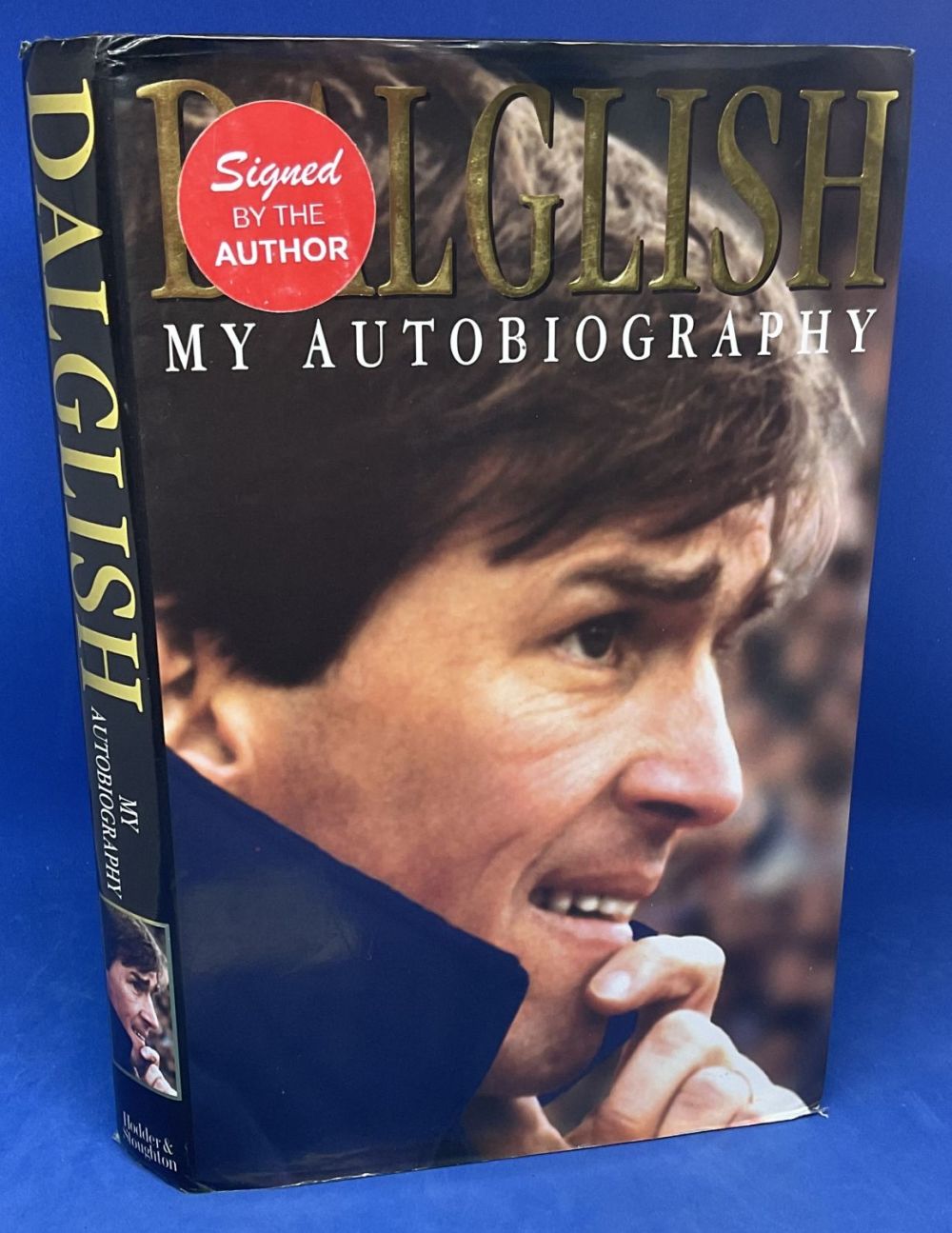 Lot 518: Football Kenny Dalglish Signed in his own Autobiography...
