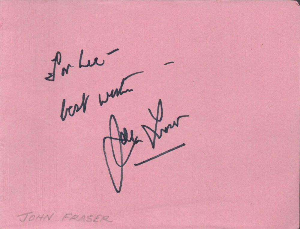 Lot 533: Scottish Actor John Fraser Signed 5x4 inch Pink...