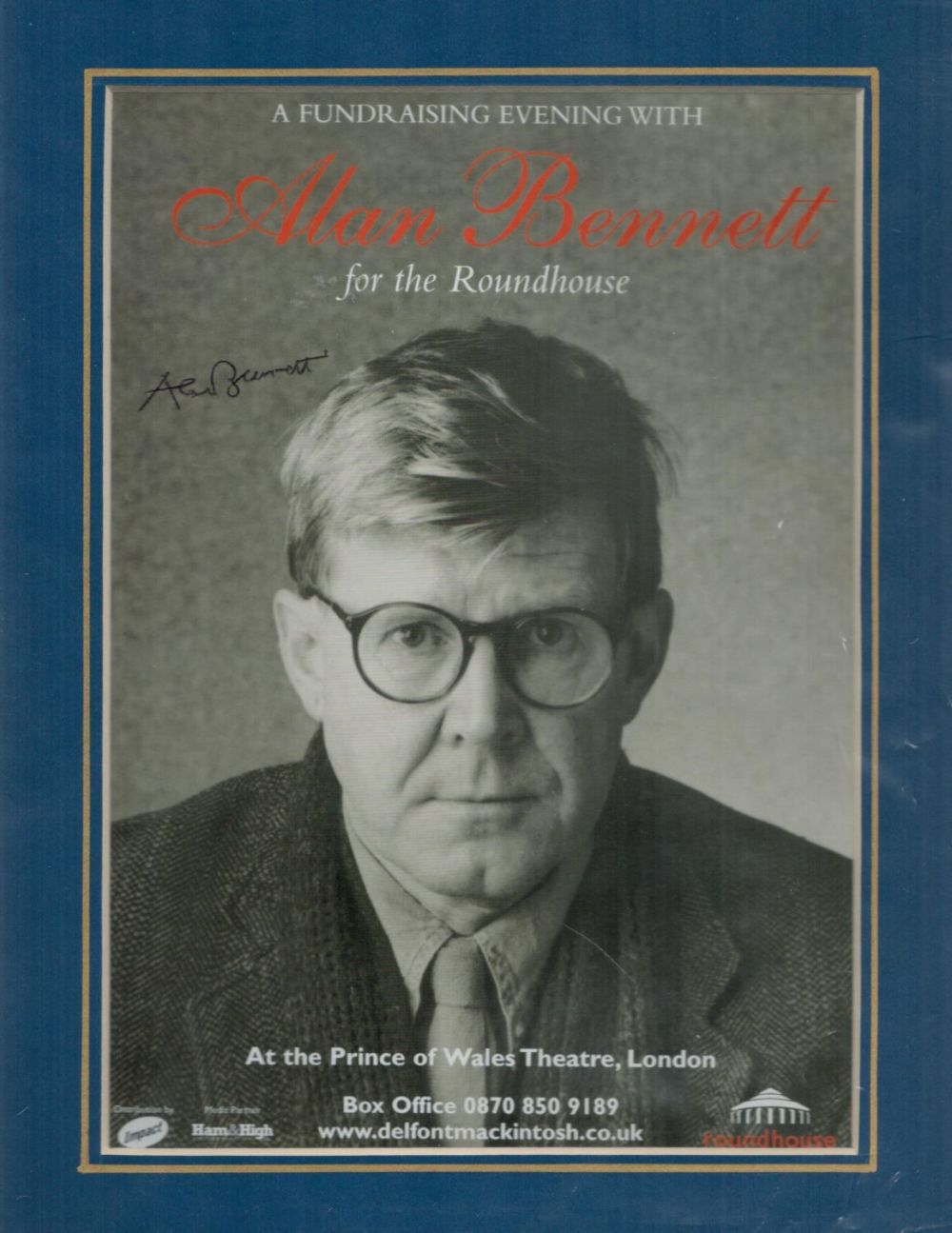 Lot 692: Alan Bennett Author Signed Mounted 7x9 Flyer. Good...