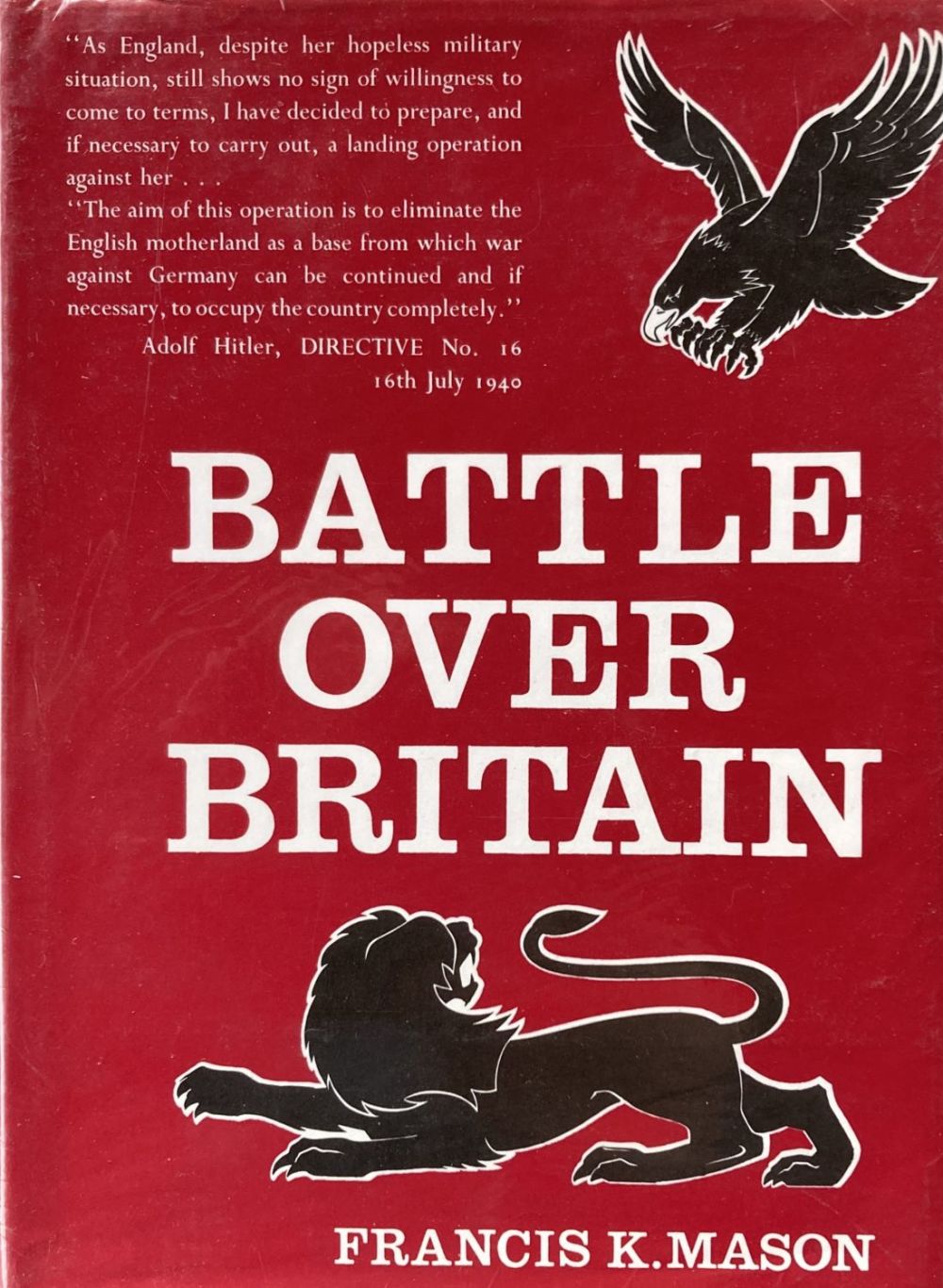 Lot 68: Battle Over Britain by Francis K. Mason 1969...