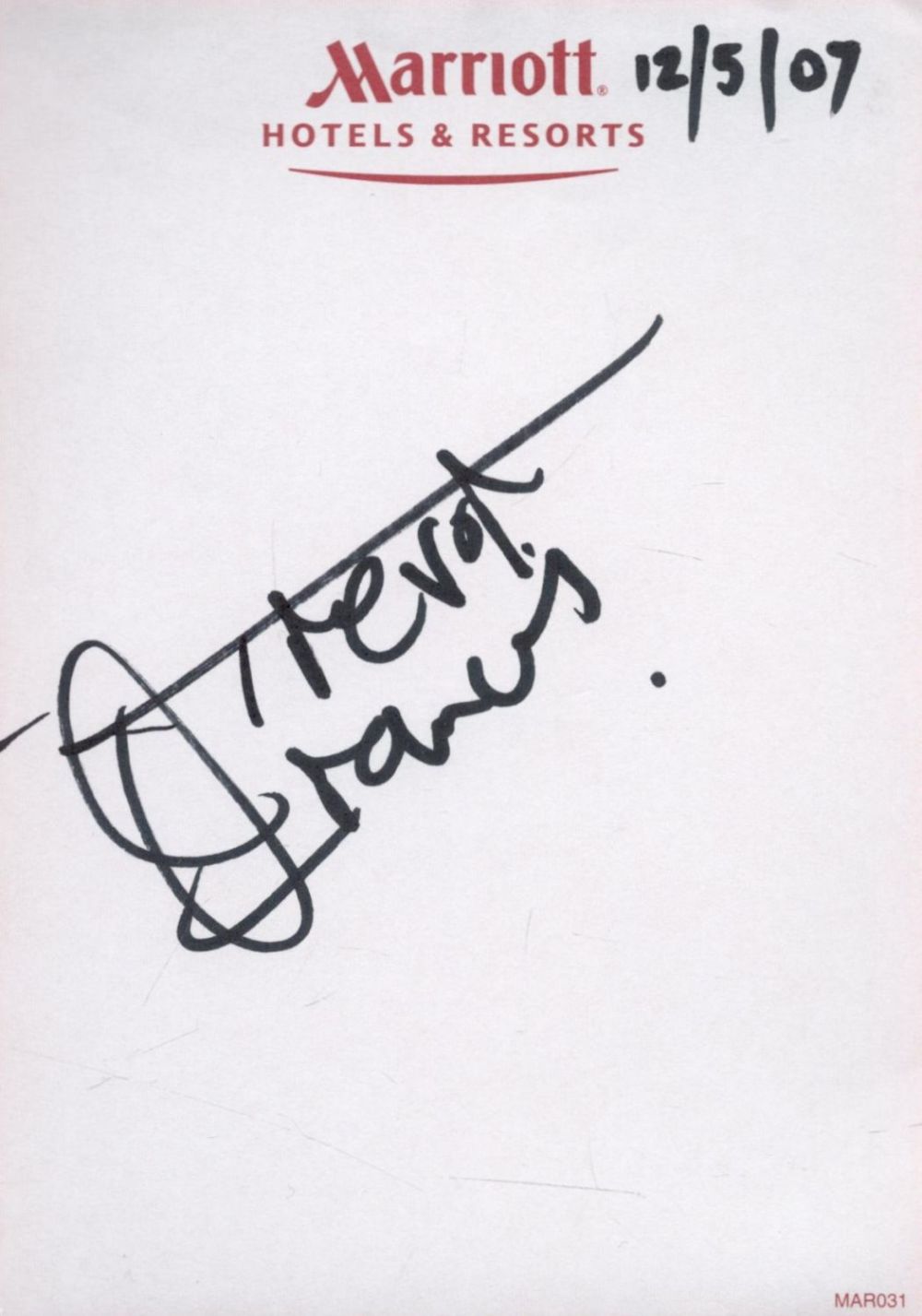 Lot 433: Trevor Francis Signed Marriott Hotel White Slip measuring...