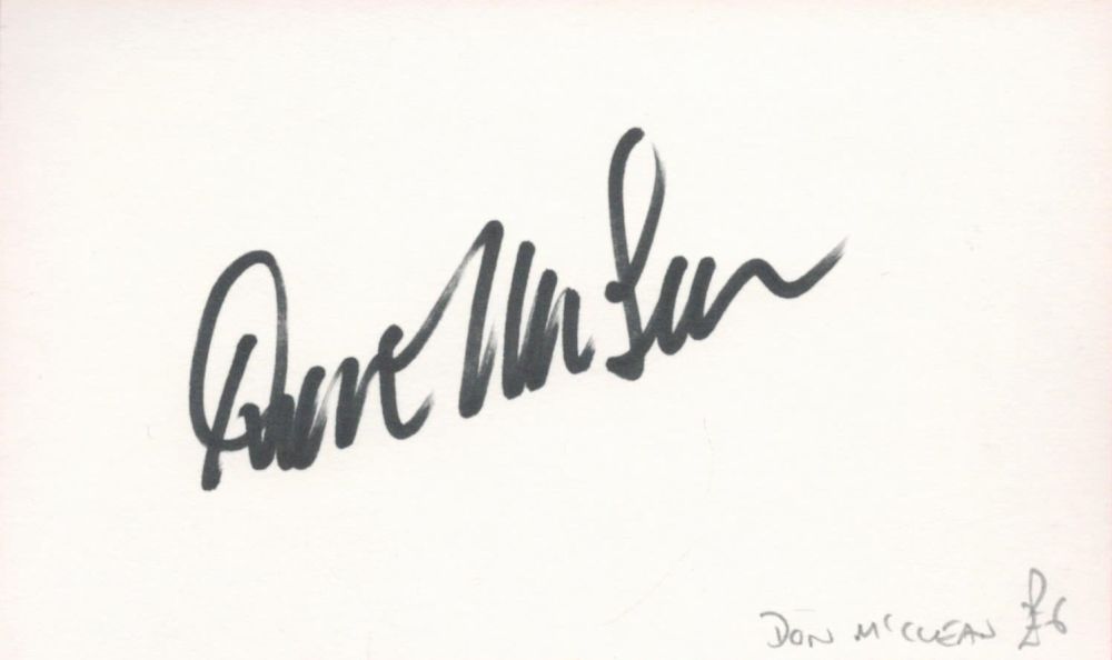 Lot 102: Don Mclean signed 5x3 white card. McLean III...