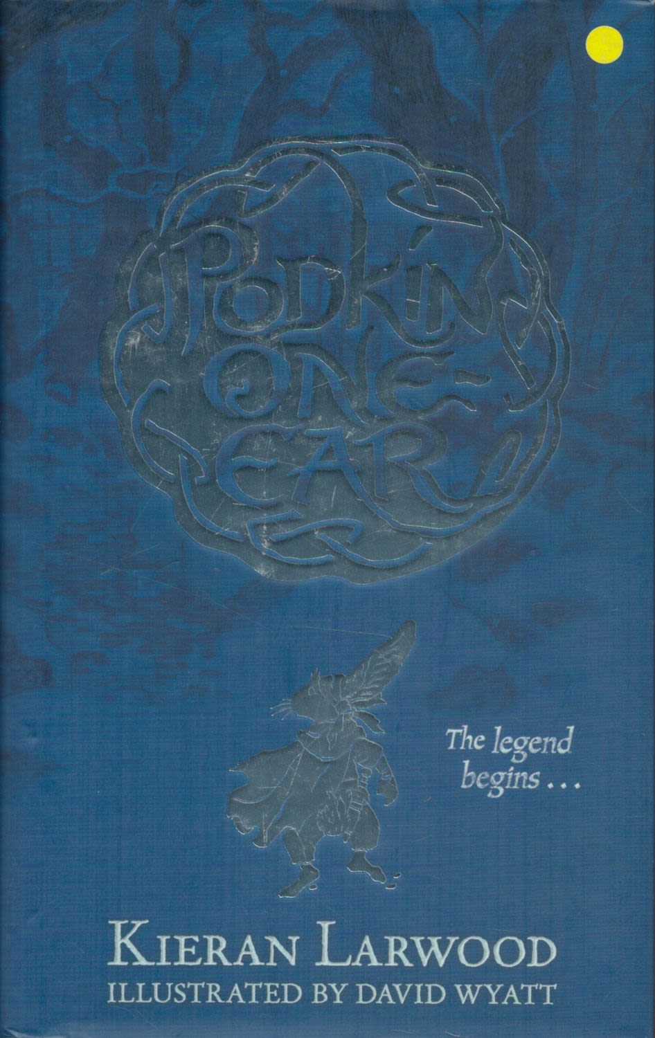 Lot 200: Podkin One Ear The Legend Begins by Kieran...