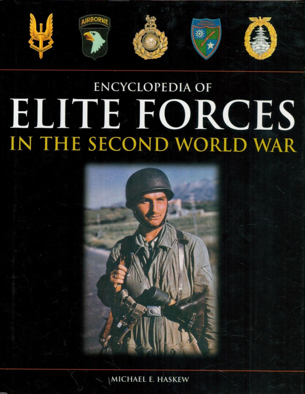 Lot 171: Encyclopaedia of Elite Forces in The Second World...