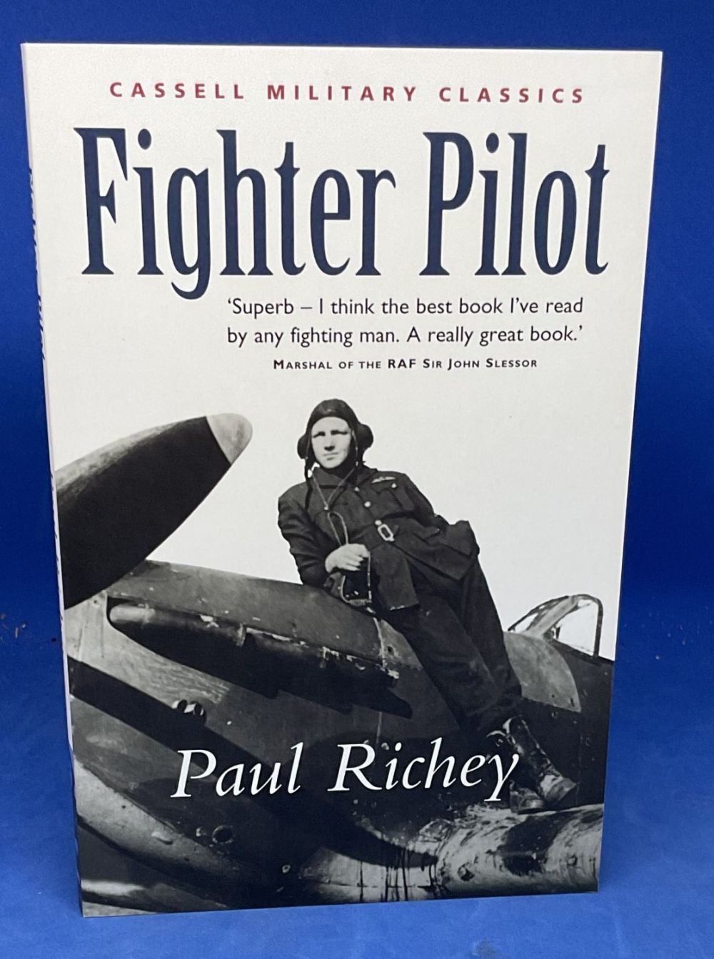 Lot 182: Fighter Pilot by Paul Richey Softback Book 2004...