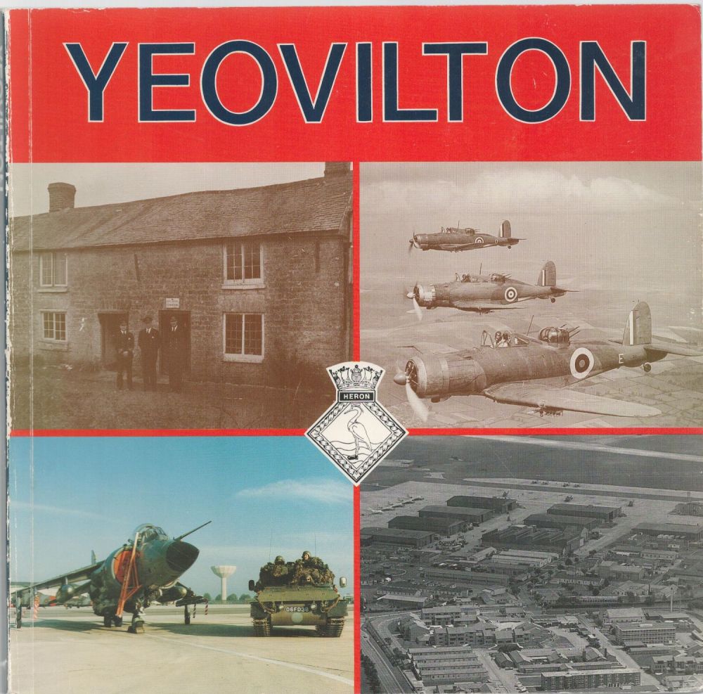 Lot 218: Yeovilton The History Of Paperback Book by P....