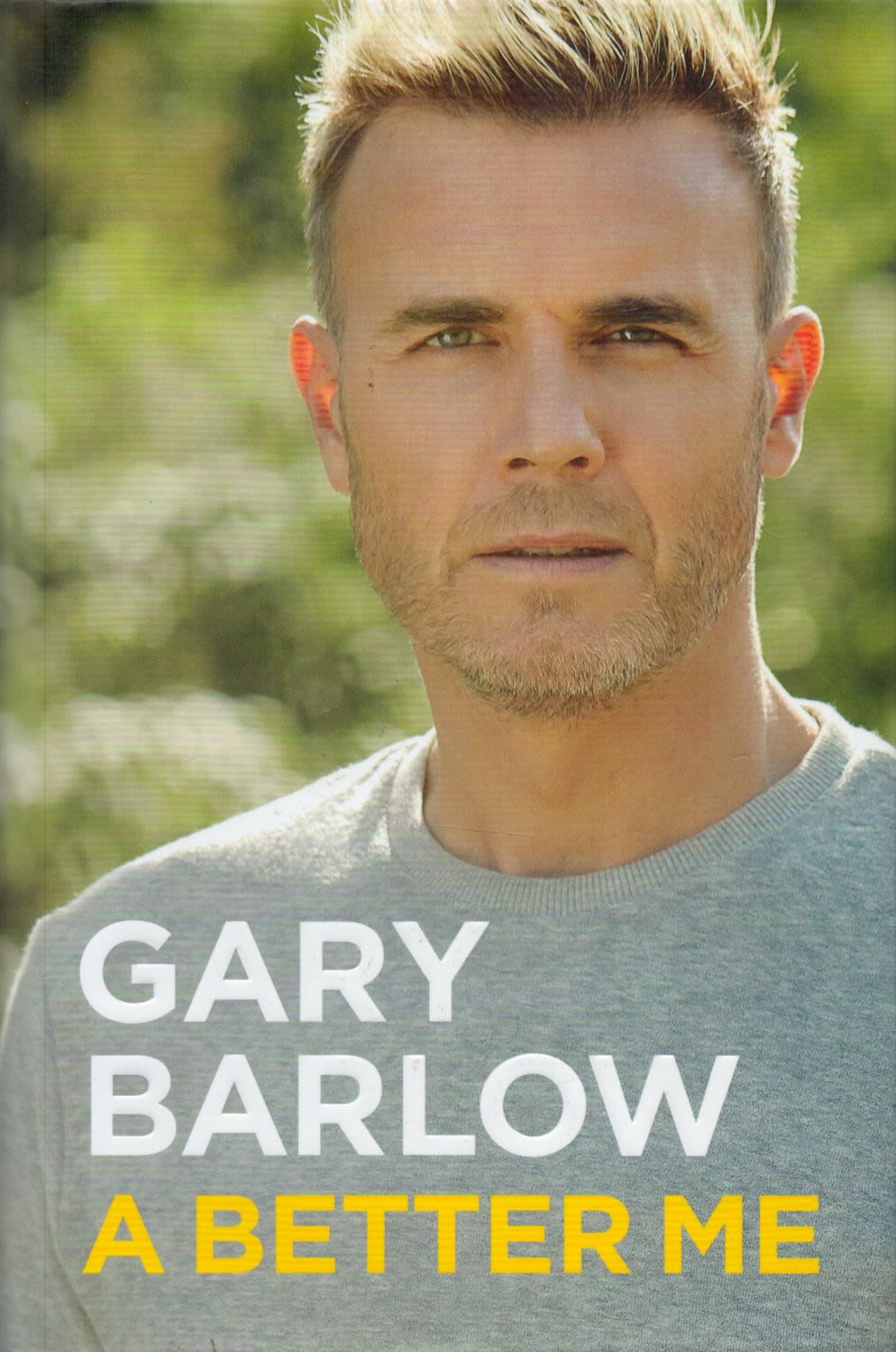 Lot 367: GARY BARLOW Take That Singer signed 'A Better...