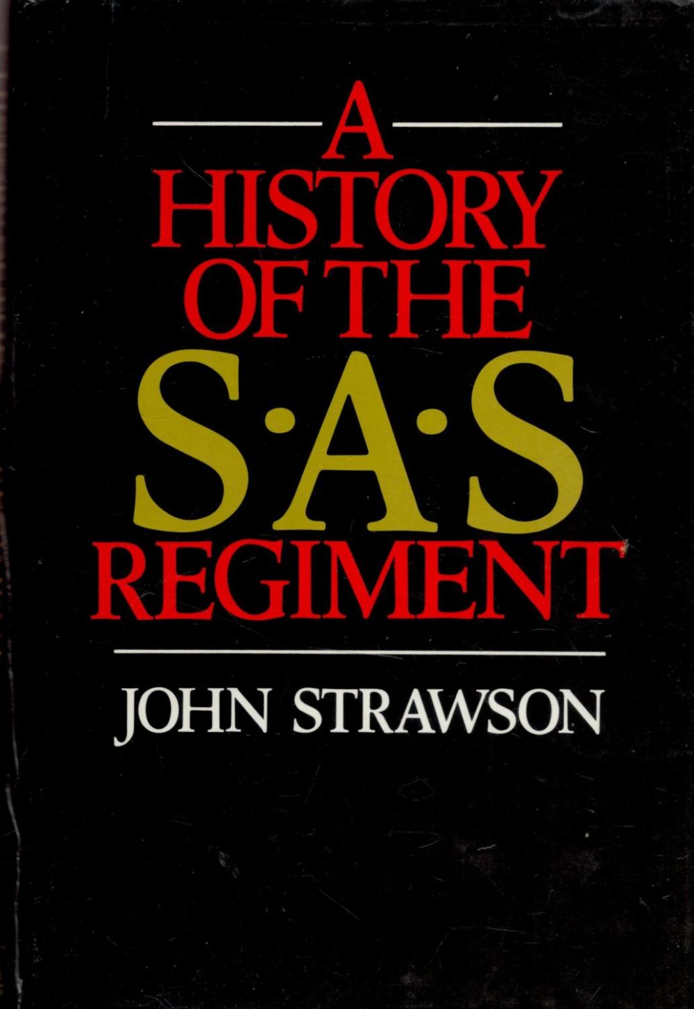 Lot 38: A History Of The S.A.S Regiment by John...