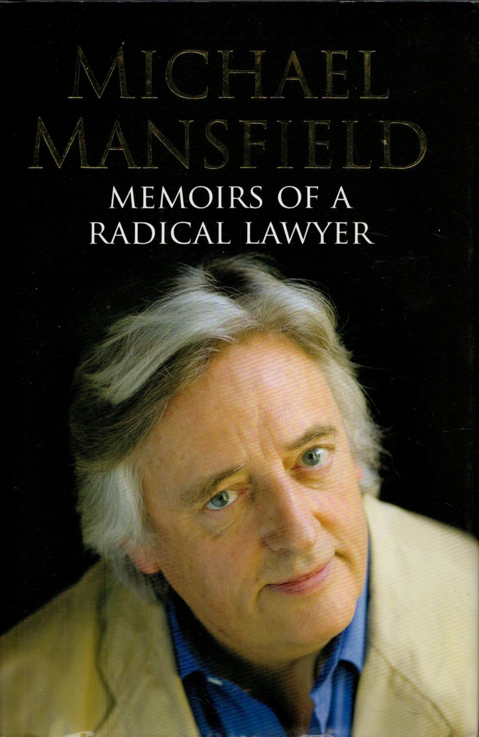 Lot 135: Memoirs of A Radical Lawyer by Michael Mansfield...