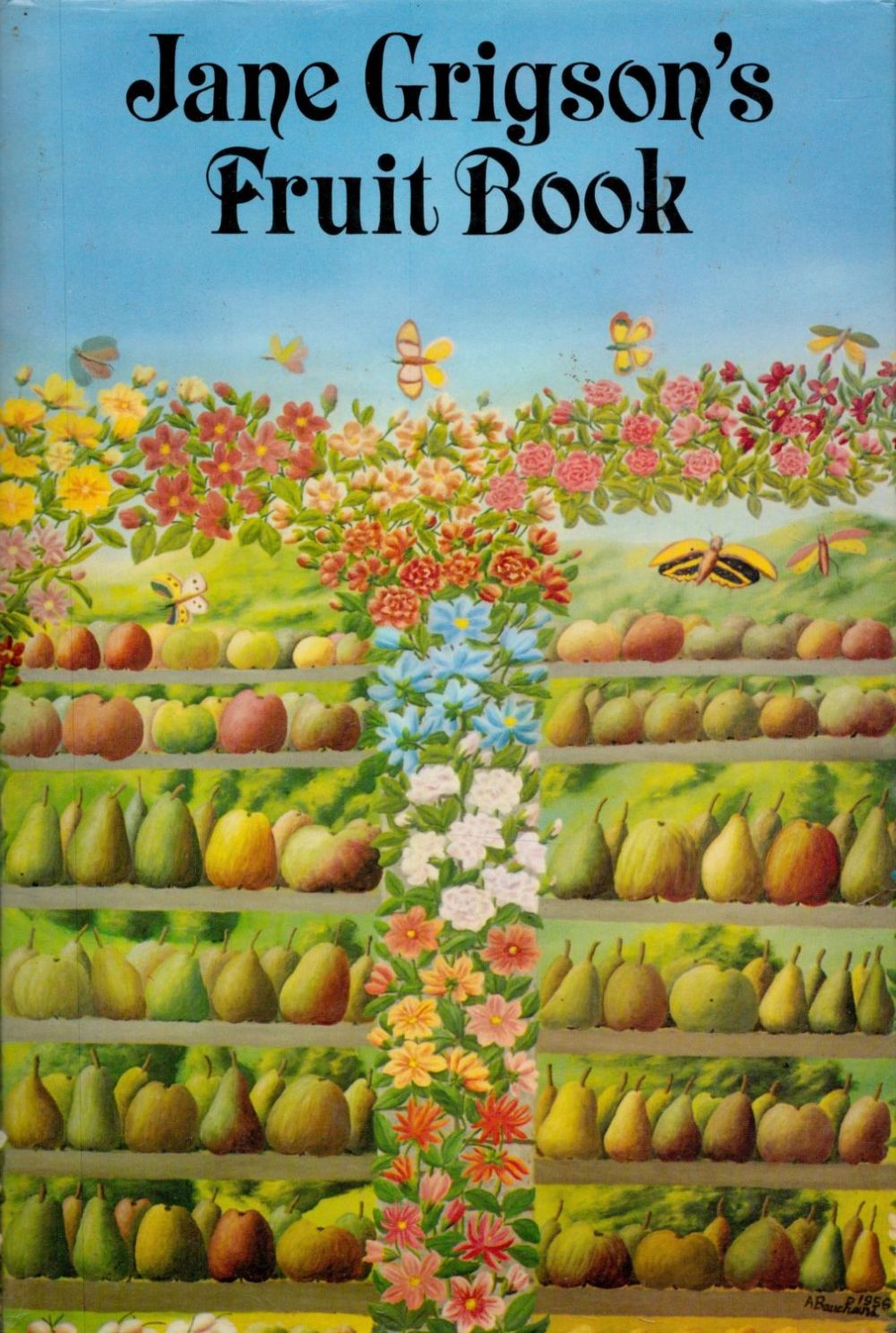 Lot 136: Jane Grigson's Fruit Book 1982 First Edition Hardback...