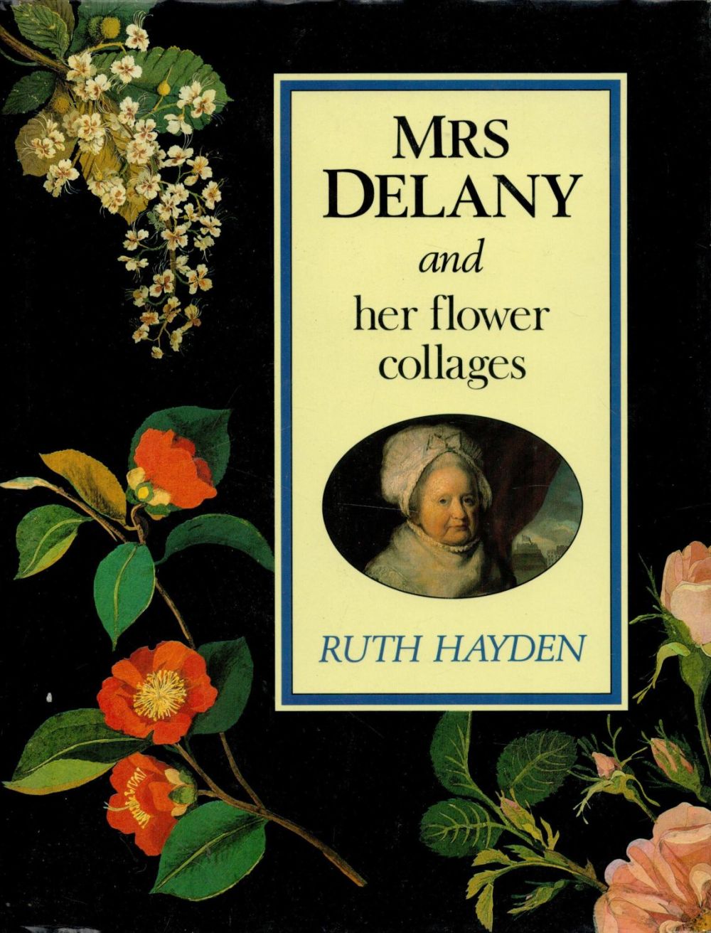 Lot 139: Ruth Hayden Signed Book Mrs Delany and her...