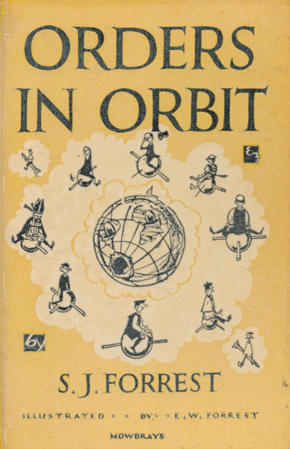 Lot 161: Orders in Orbit by S J Forest 1962...
