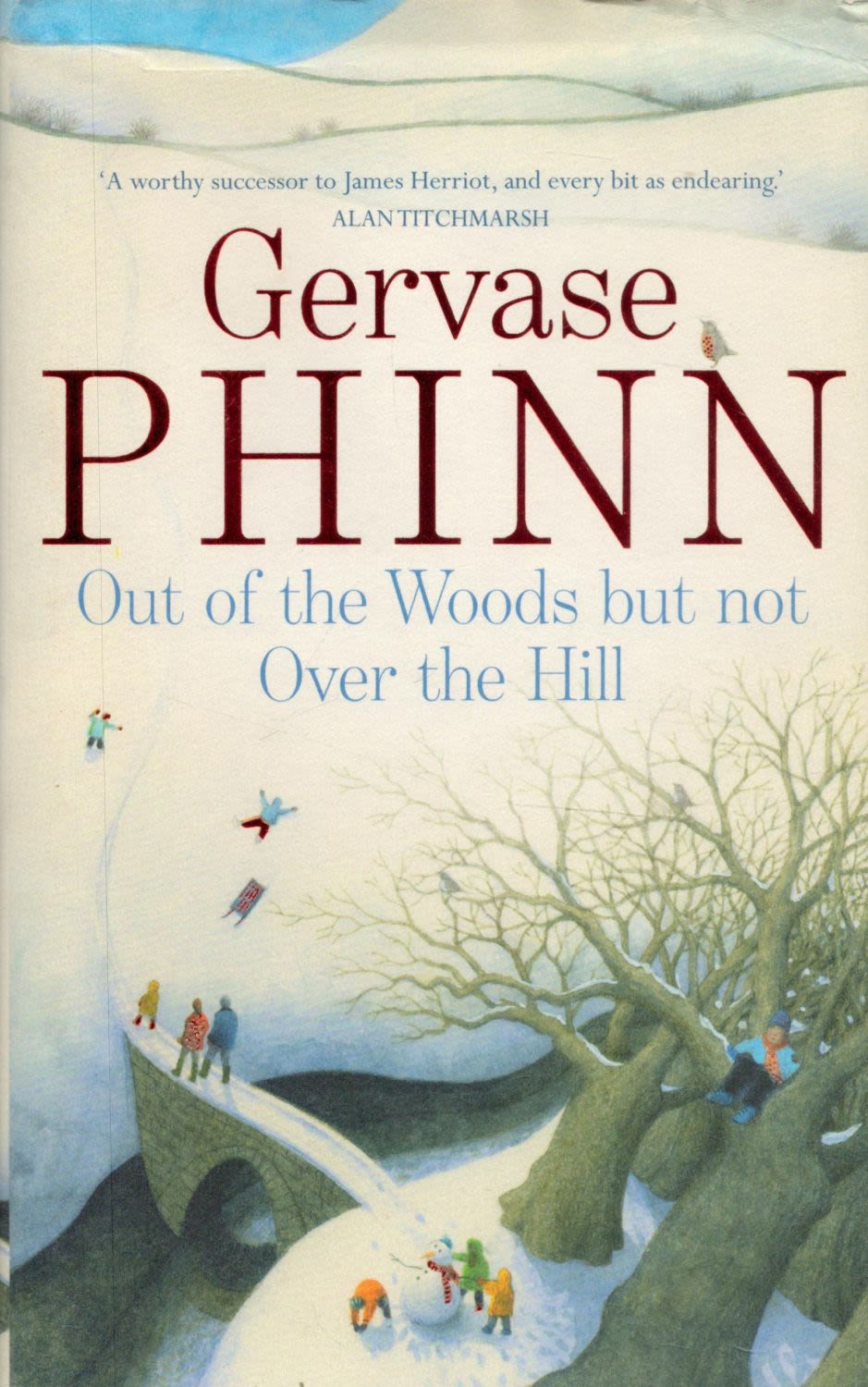Lot 173: Gervase Phinn Signed Book Out of The Woods...