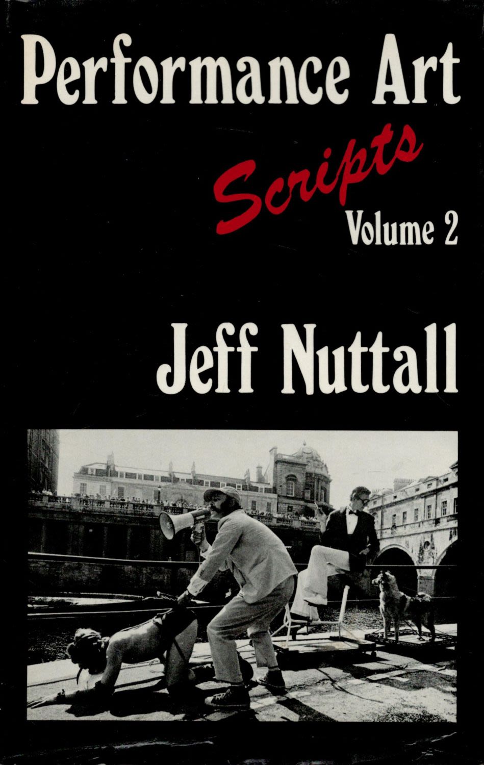Lot 180: Performance Art Scripts volume 2 by Jeff Nuttall...