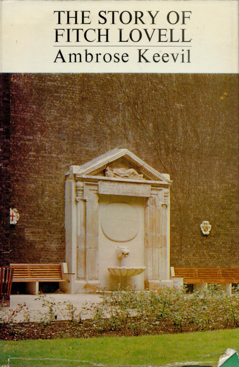 Lot 188: The Story of Fitch Lovell 1784 1970 by...