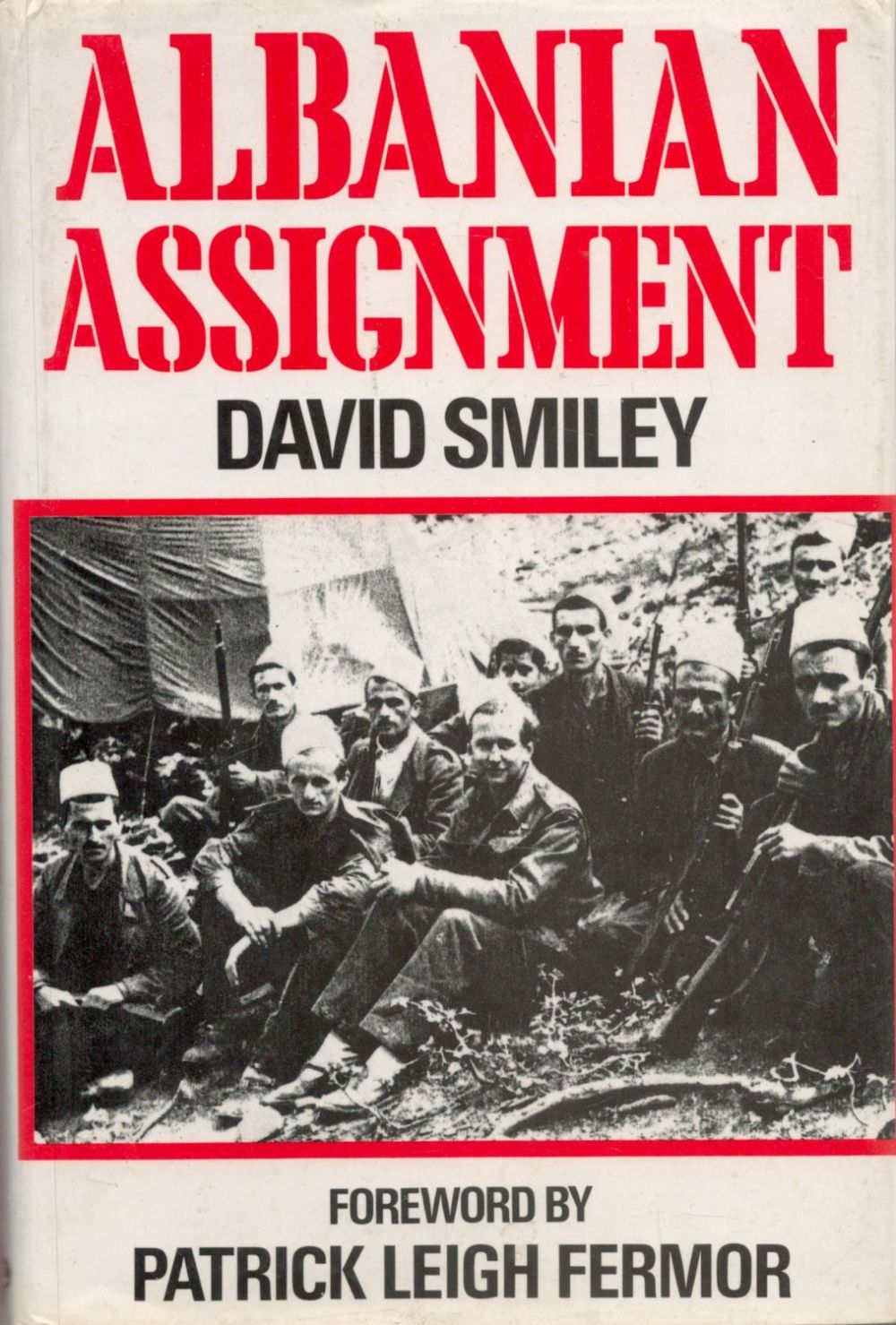 Lot 208: Albanian Assignment by David Smiley 1984 First Edition...