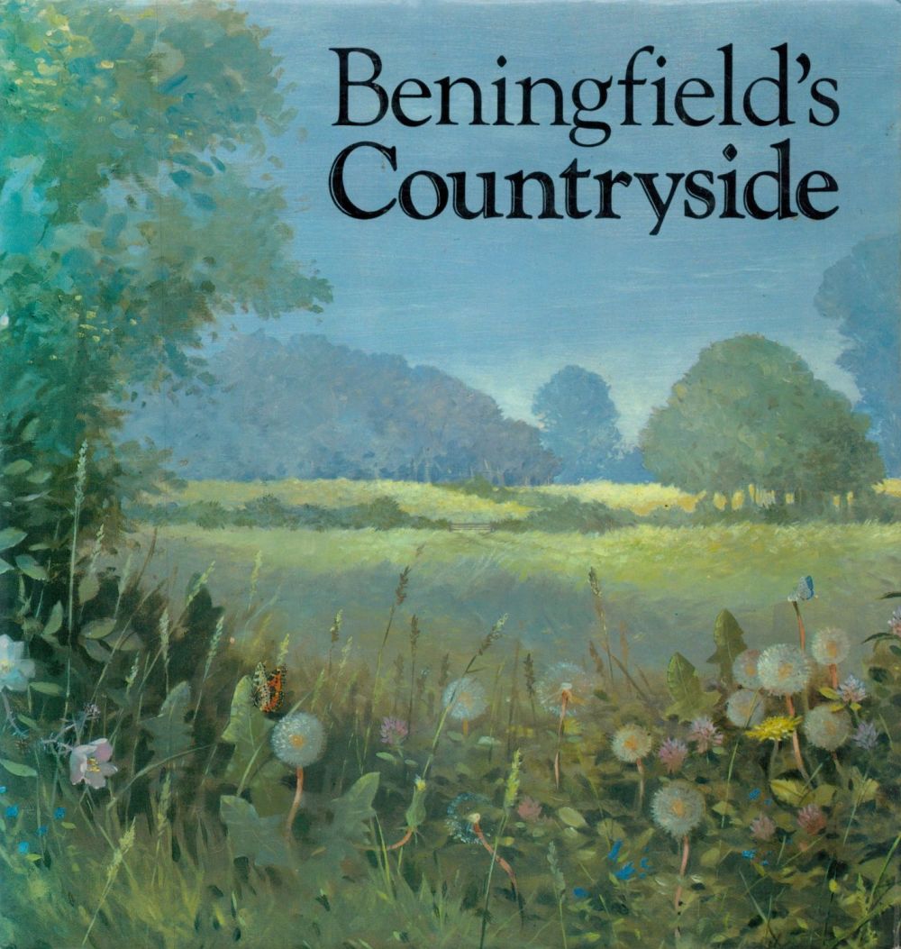 Lot 266: Beningfield's Countryside by Gordon Beningfield 1980 First Edition...