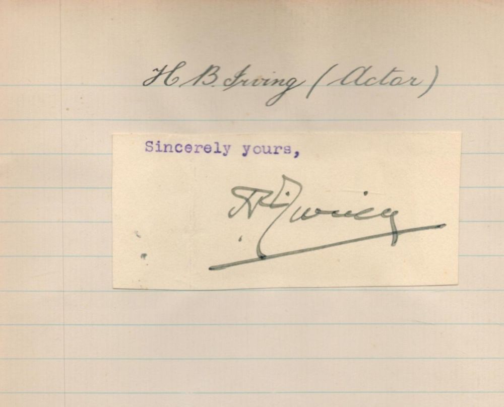 Lot 267: Actor Henry Irving Signed Signature Piece. Signed in...