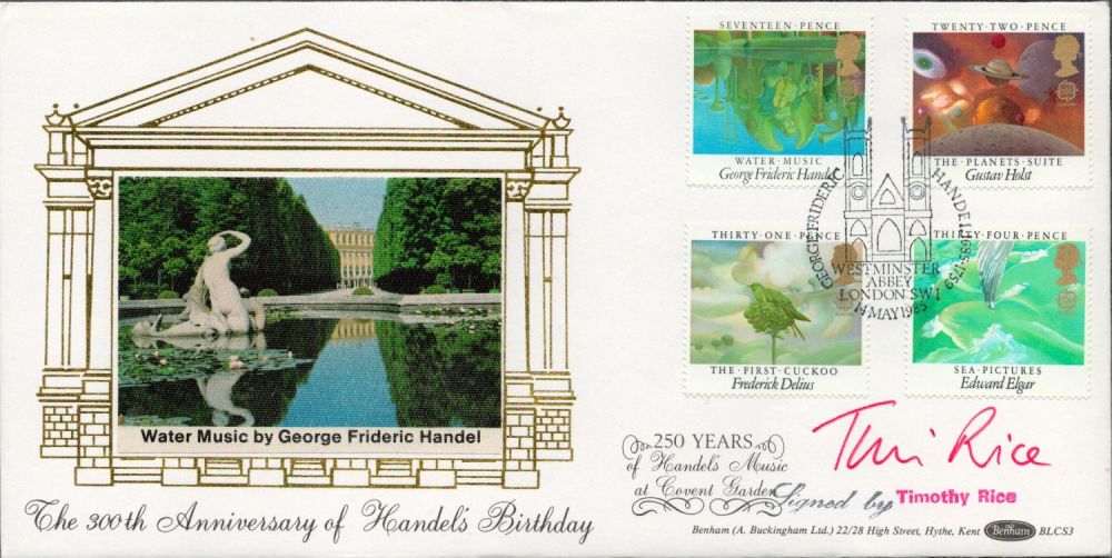 Lot 606: Tim Rice signed Handel FDC. 14/5/1985 Westminster Abbey...
