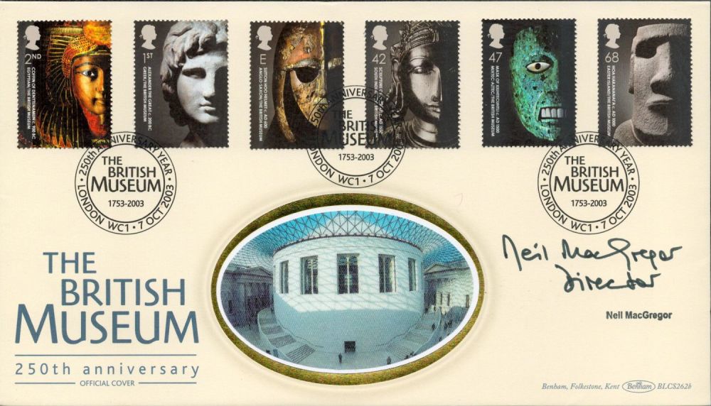 Lot 624: Neil Macgregor signed The British Museum FDC. 7/10/2003...