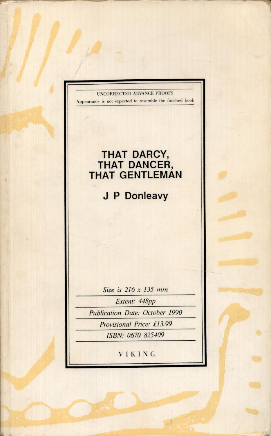 Lot 109: J. P. Donleavy That Darcy, That Dancer, That...