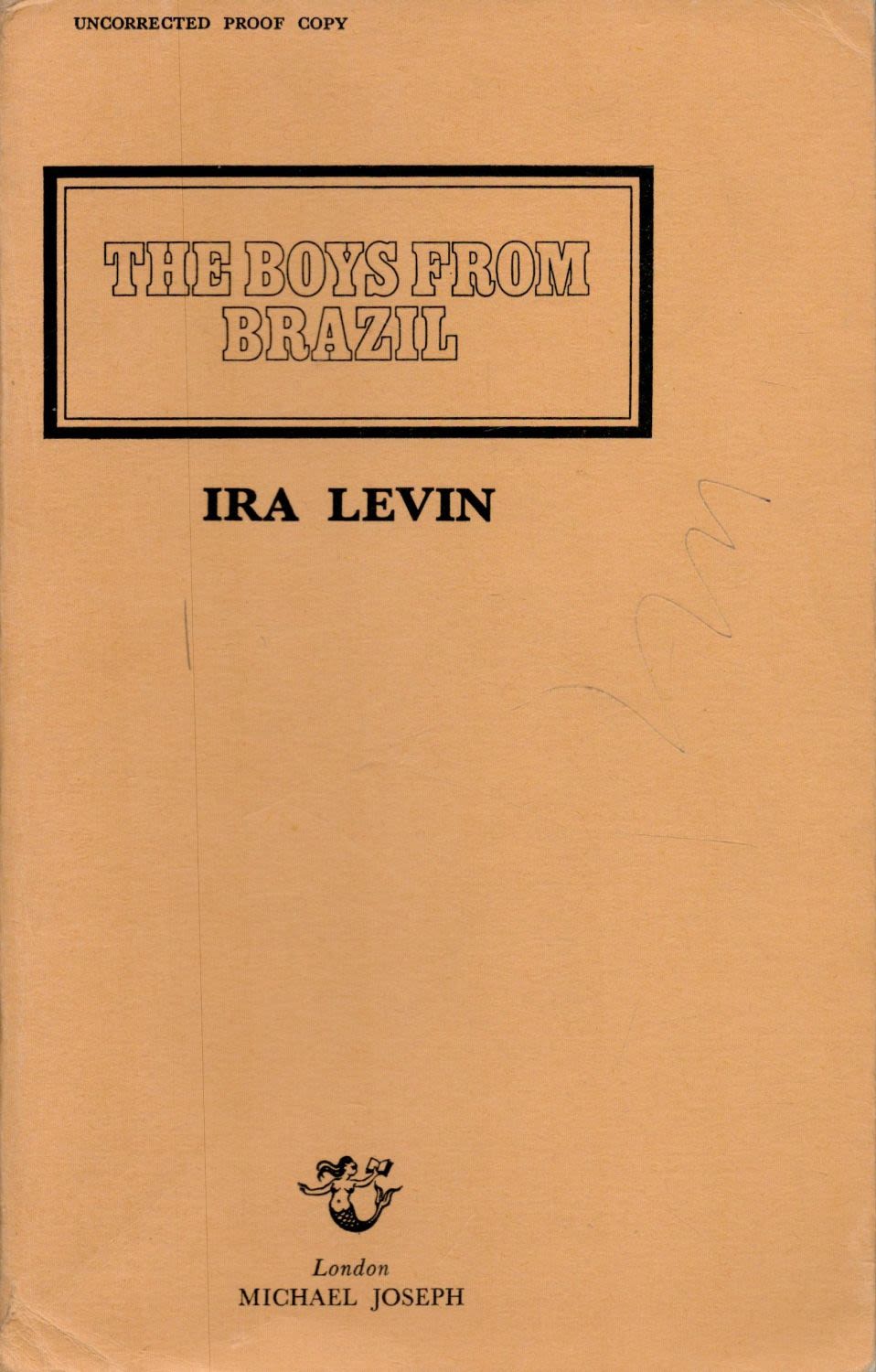 Lot 119: Ira Levin The Boys from Brazil. Published by...