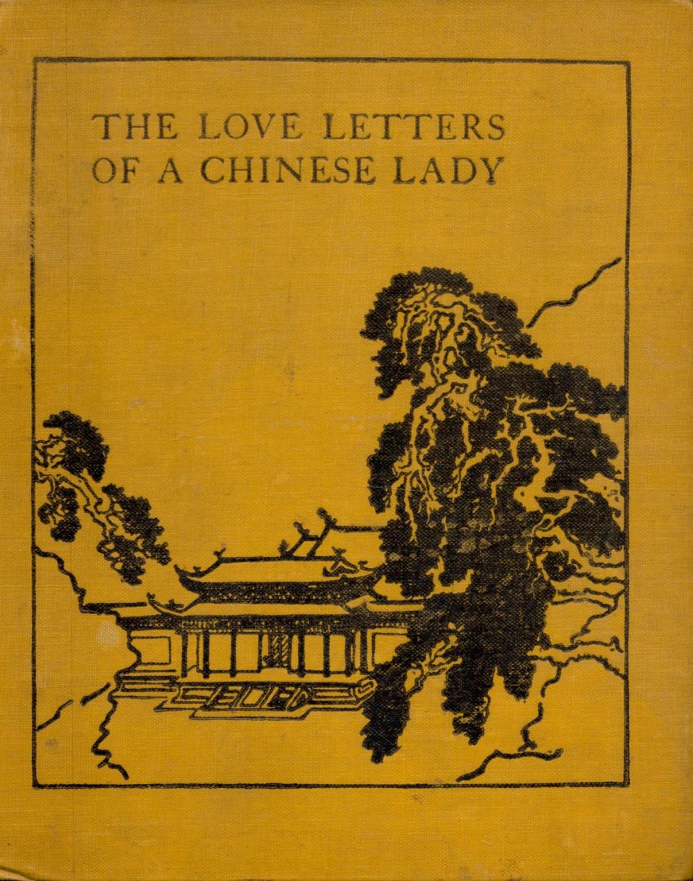 Lot 167: Elizabeth Cooper The Love Letters of a Chinese...