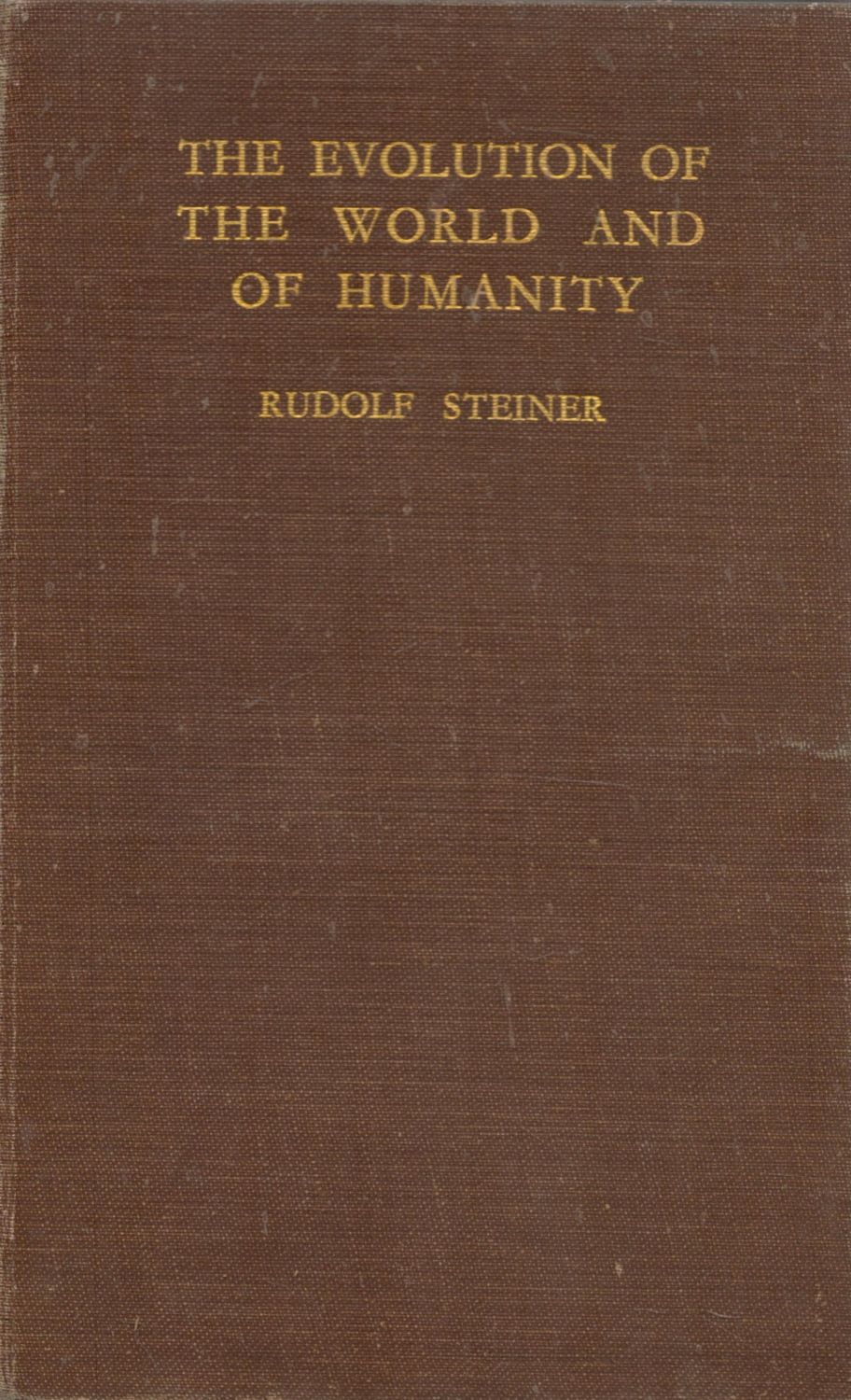 Lot 232: Rudolf Steiner The Evolution of the World and...