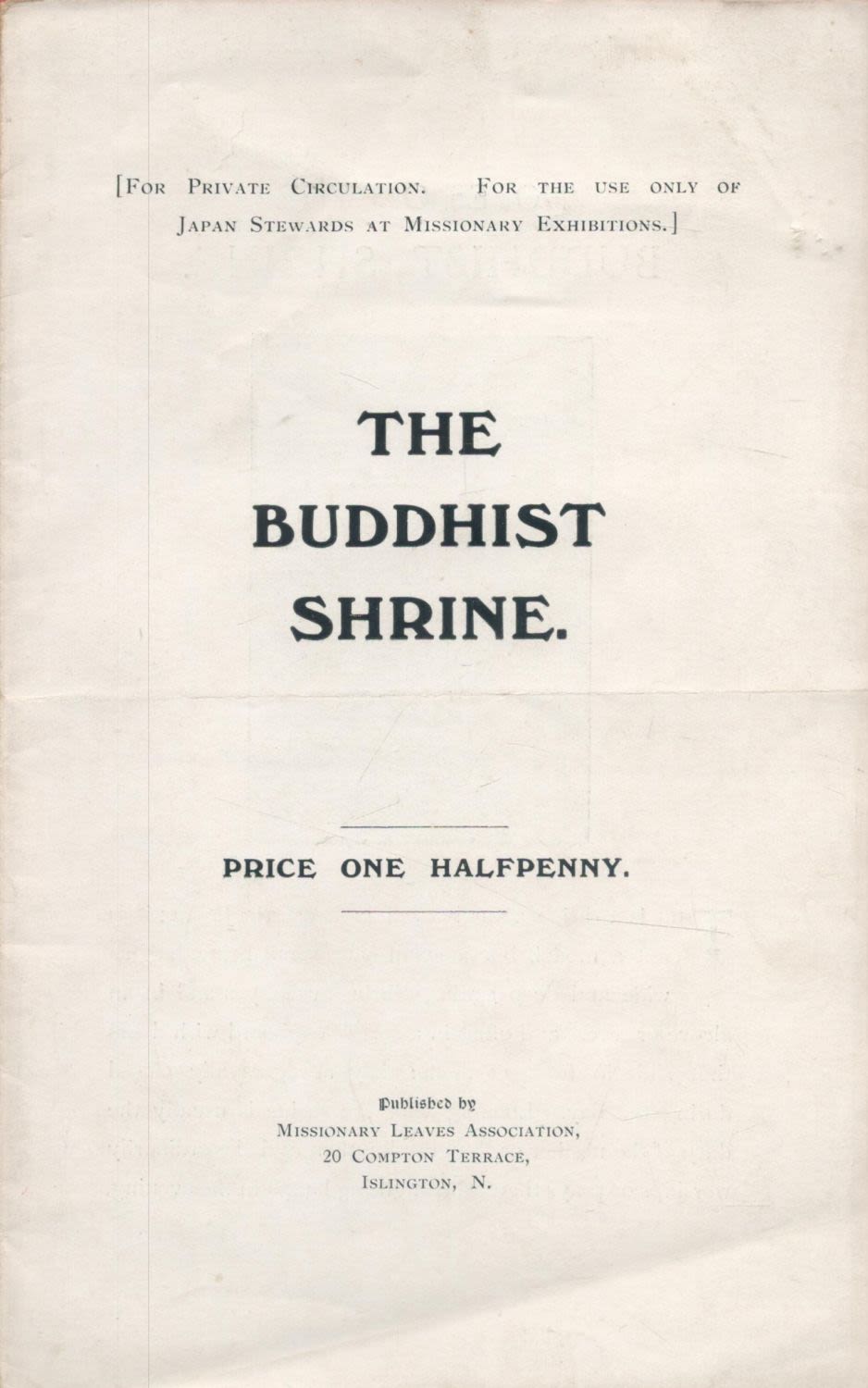 Lot 257: The Buddhist Shrine. (Pamphlet) detailing for private circulation....
