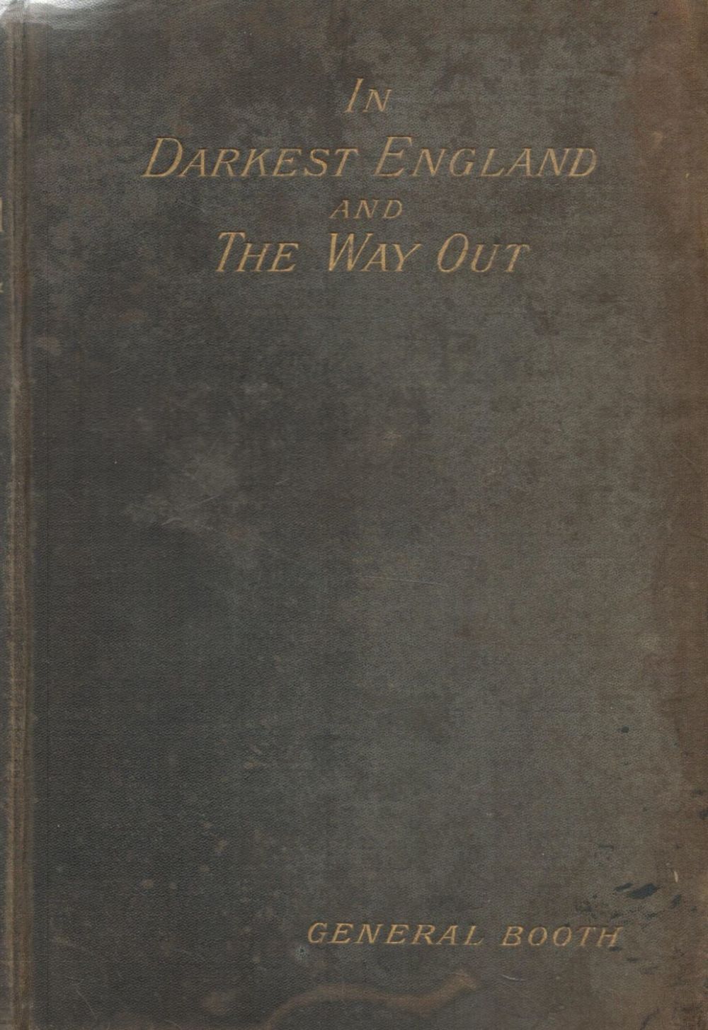 Lot 258: General Booth In Darkest England and The Way...