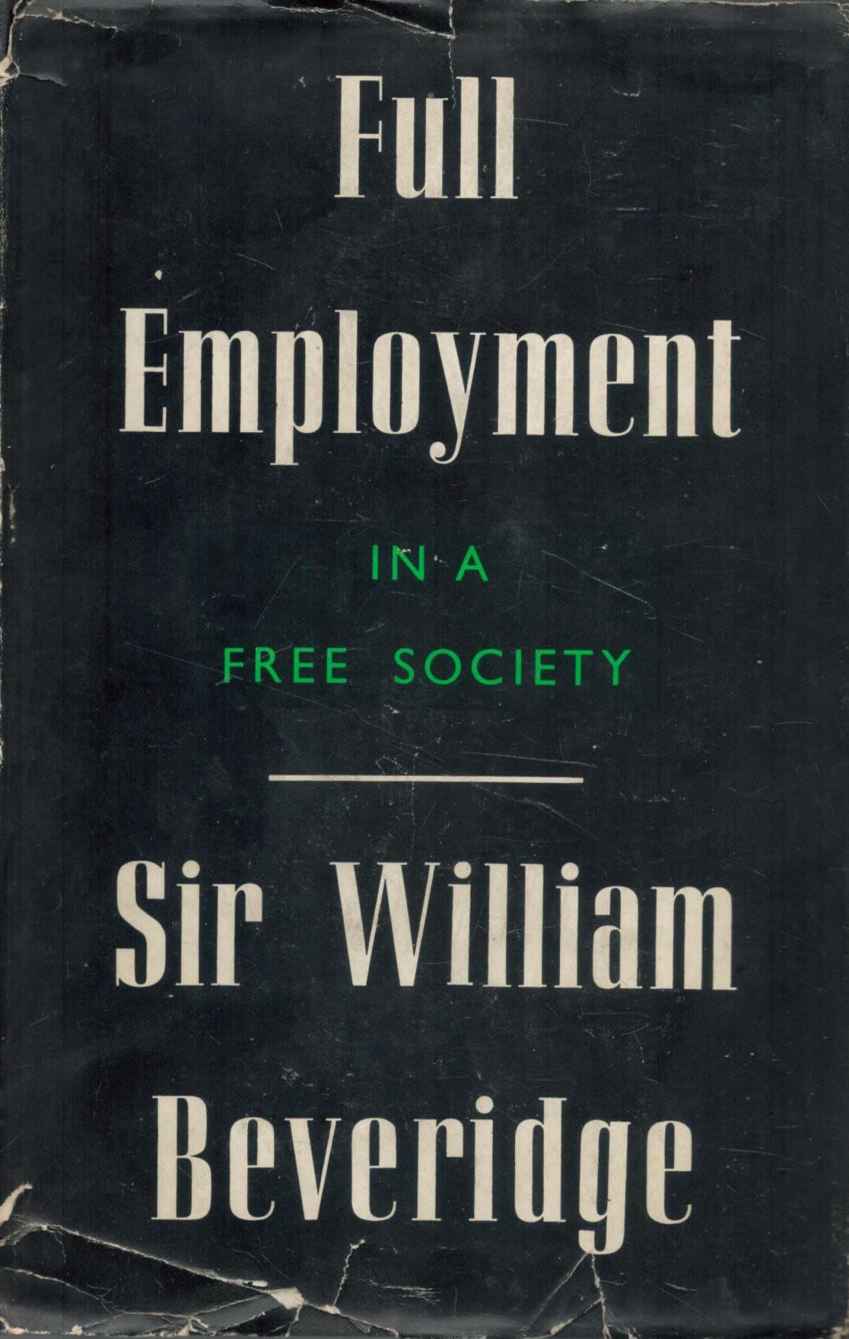 Lot 265: Sir William Beveridge Full Employment in a Free...