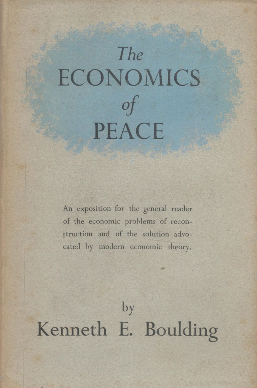 Lot 269: Kenneth E. Boulding The Economics of Peace. Published...