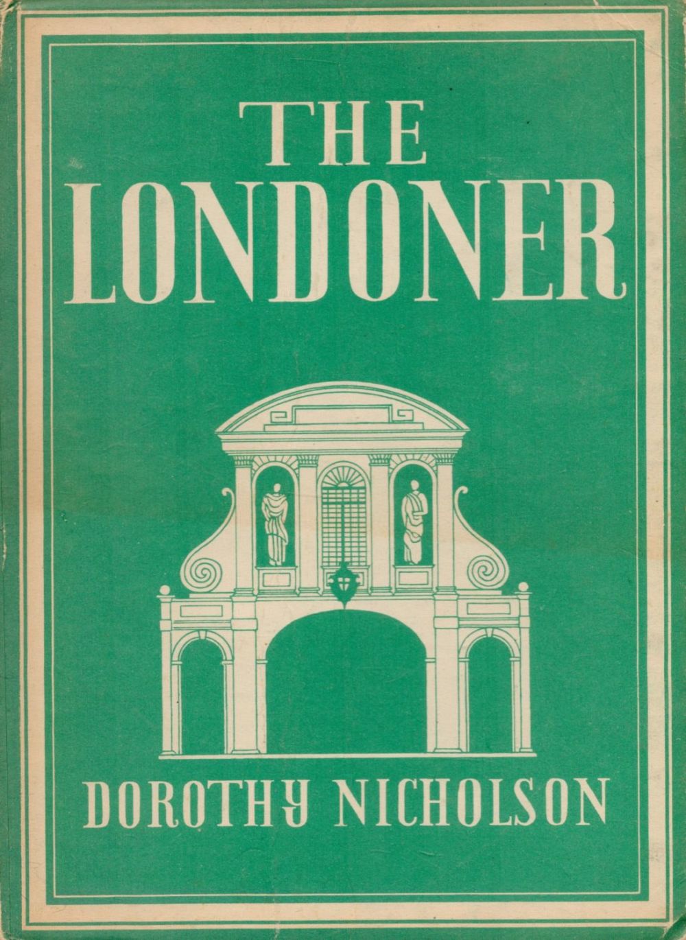 Lot 396: Dorothy Nicholson The Londoner 8 plates in colour...