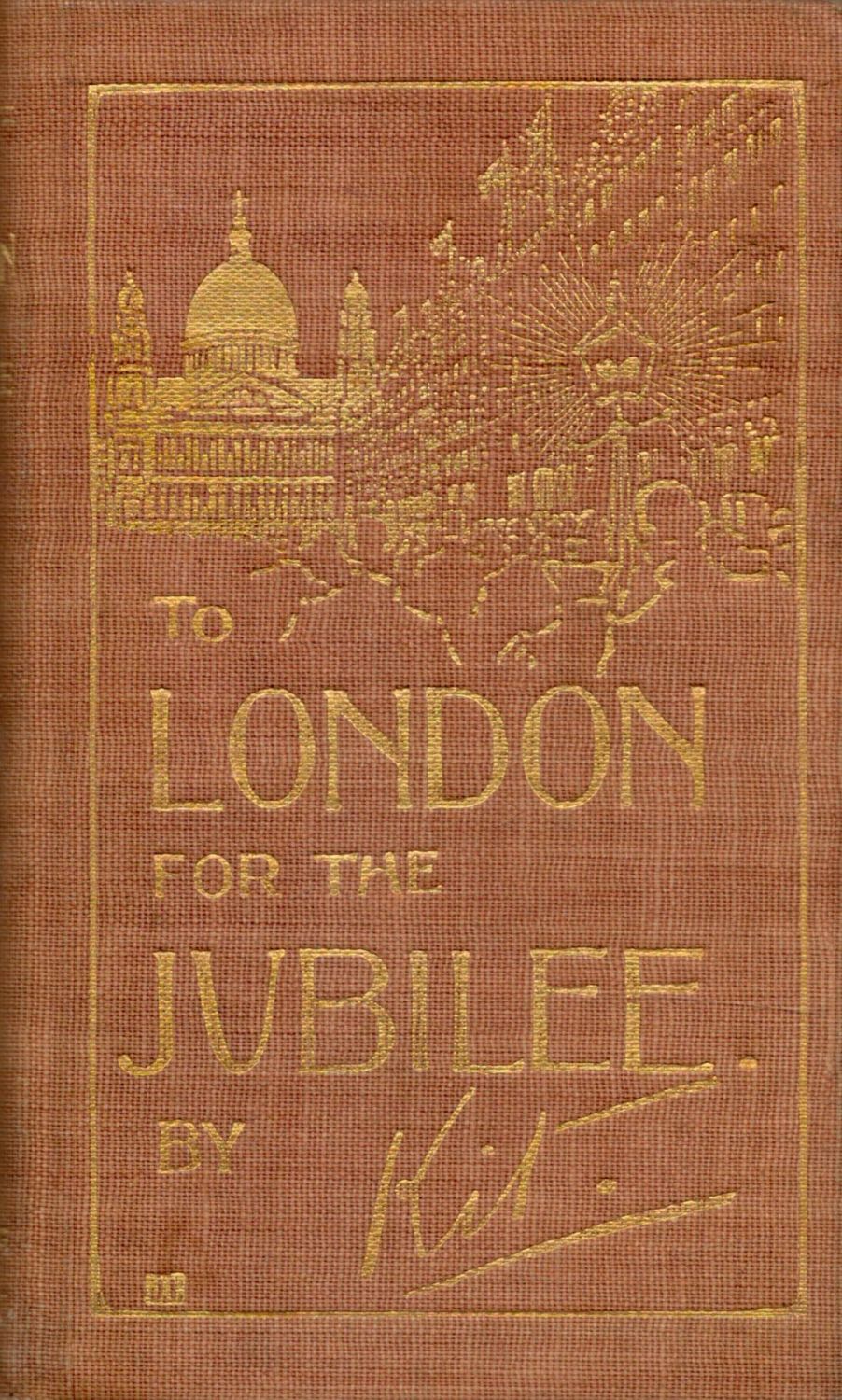 Lot 409: Kit Coleman To London for the Jubilee. Published...