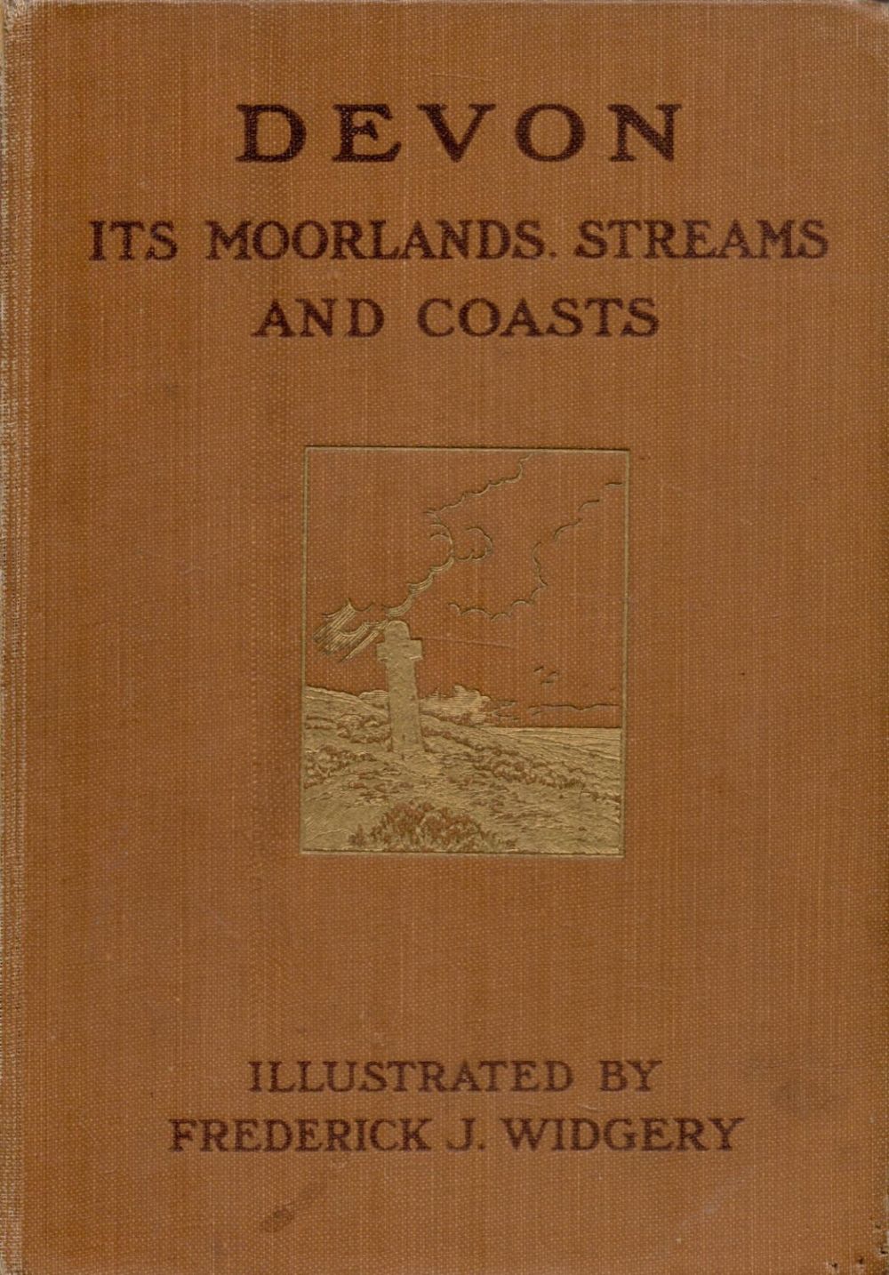 Lot 458: Lady Rosalind Northcote Devon: Its moorlands, streams and...