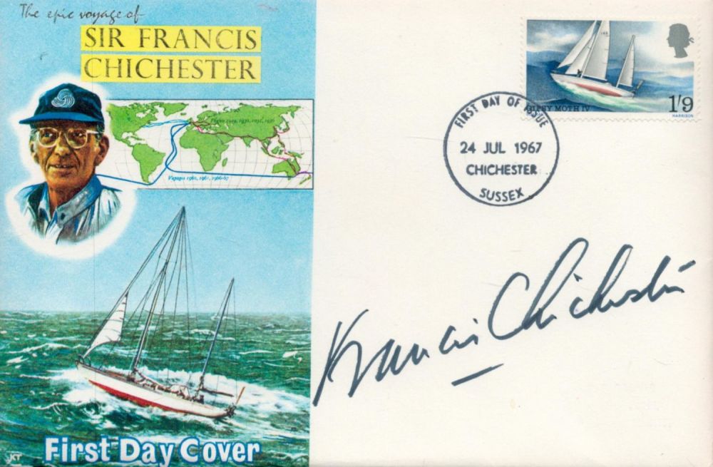Lot 147: Sir Francis Chichester signed commemorative FDC PM 24...