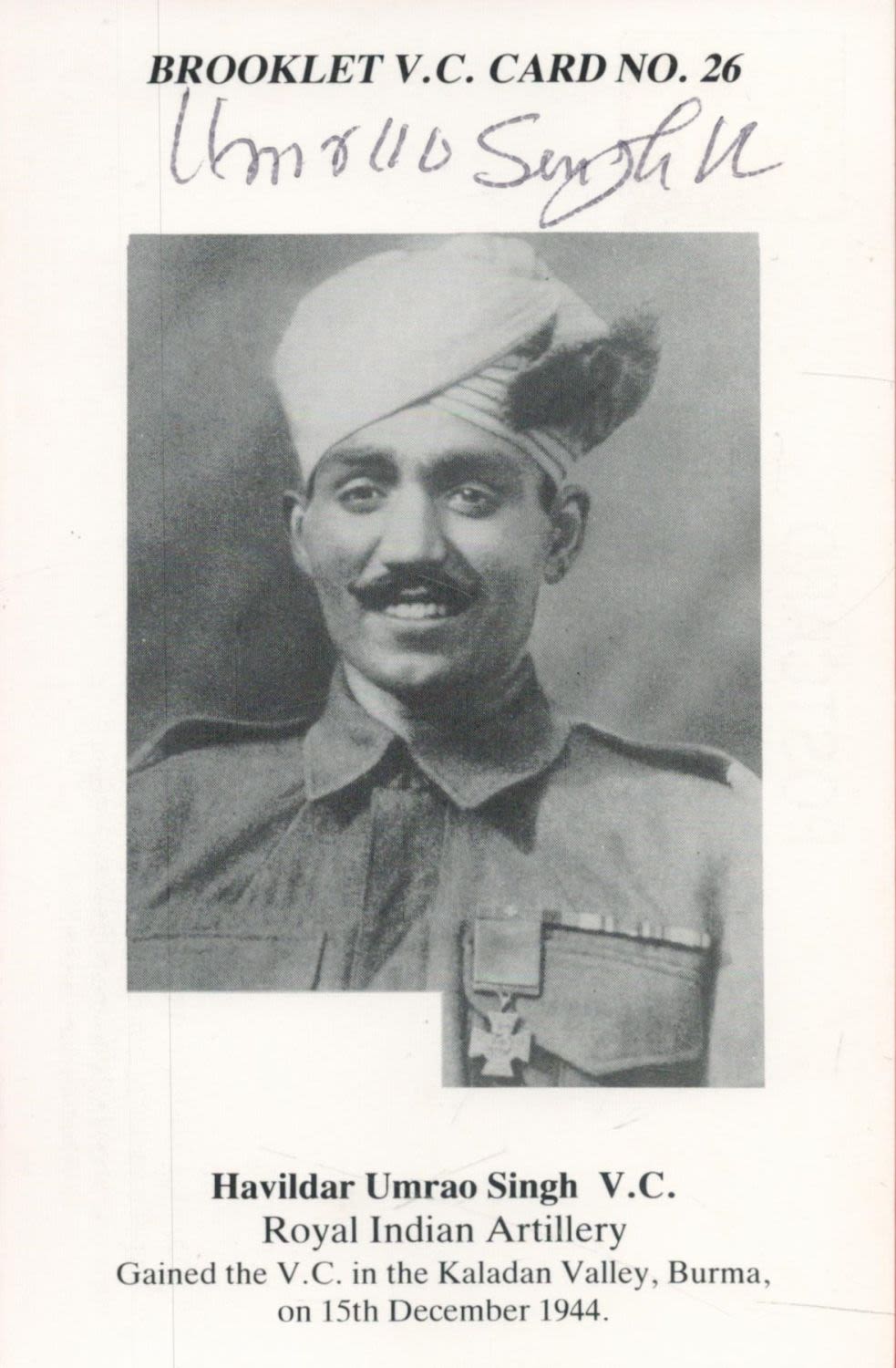 Lot 164: Havildar Umrao Singh VC Signed Brooklet V.C. Card...