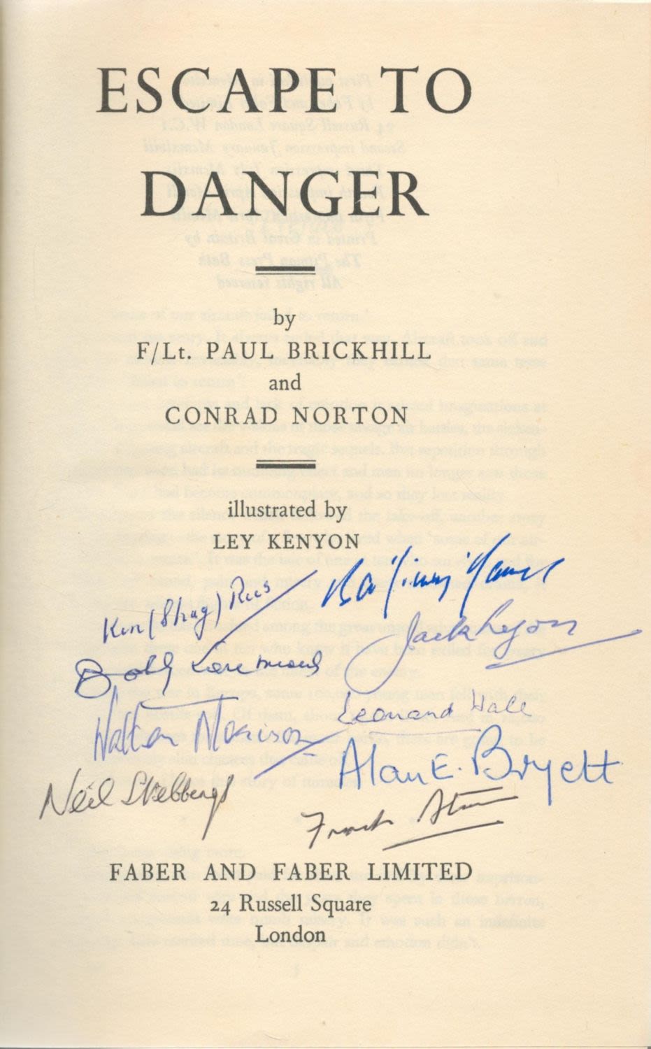Lot 285: WW2 9 Signed Escape to Danger Hardback book...