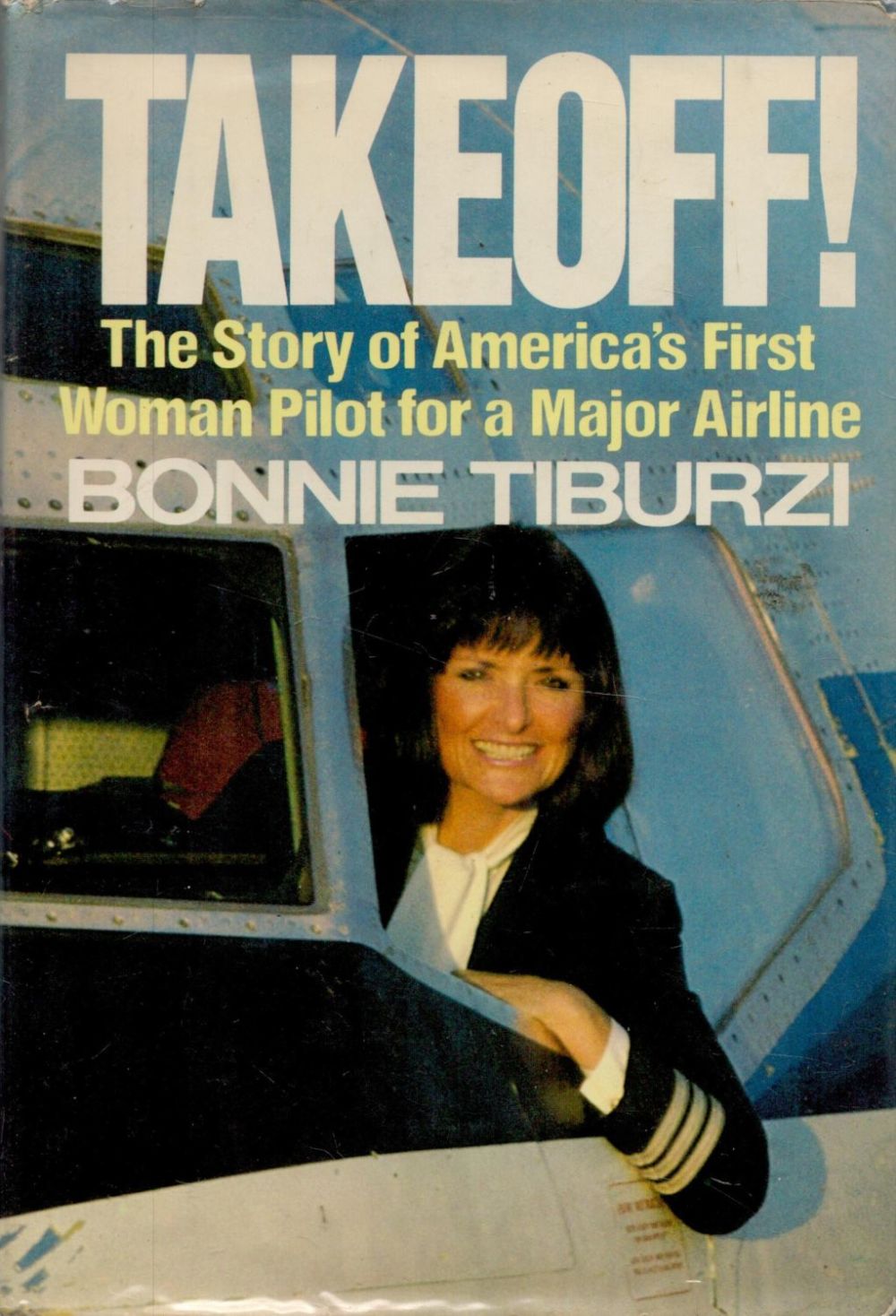Lot 288: Bonnie Tiburzi 1st Edition Hardback Book Titled Takeoff!!...