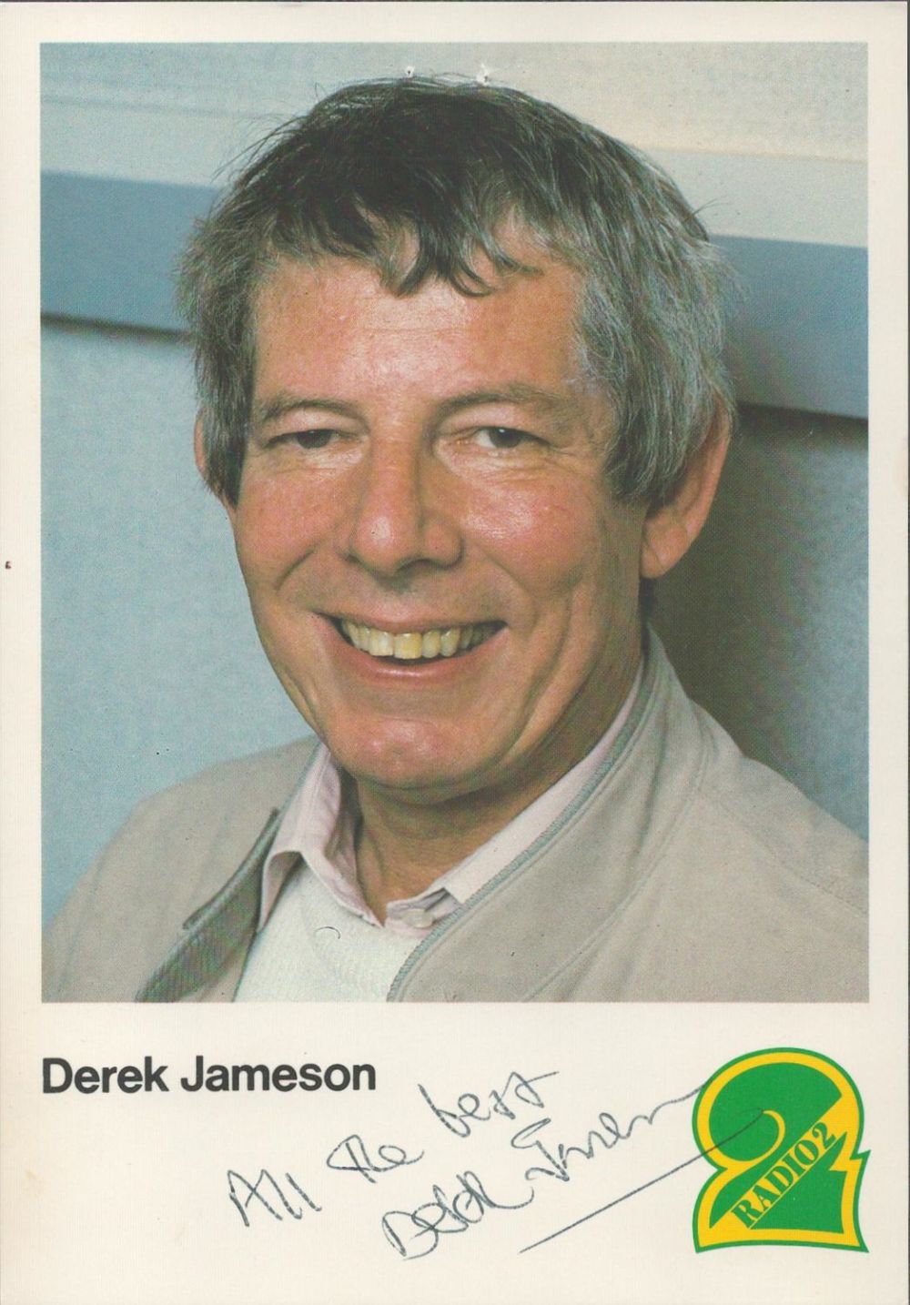 Lot 611: Derek Jameson signed 6x4 BBC Radio 2 colour...