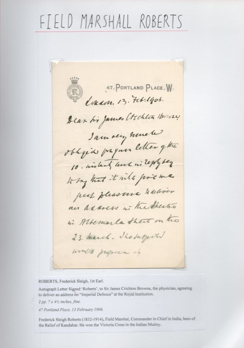 Lot 281: Field Marshal Frederick Roberts ALS. Dated 13/2/1906. Good...