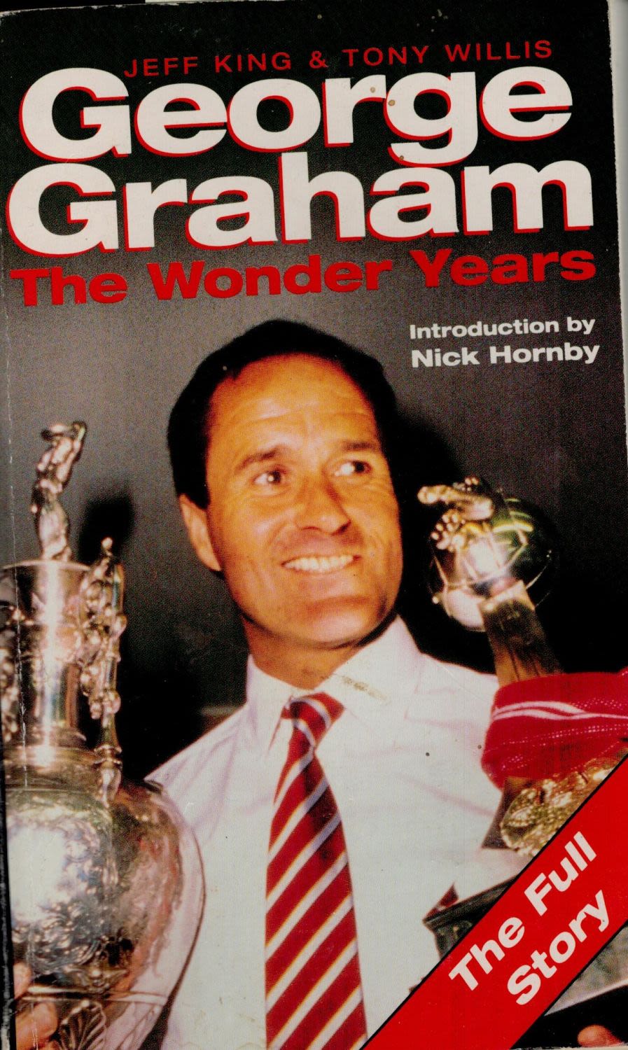 Lot 169: George Graham The Wonder Years 1st Edition Paperback...
