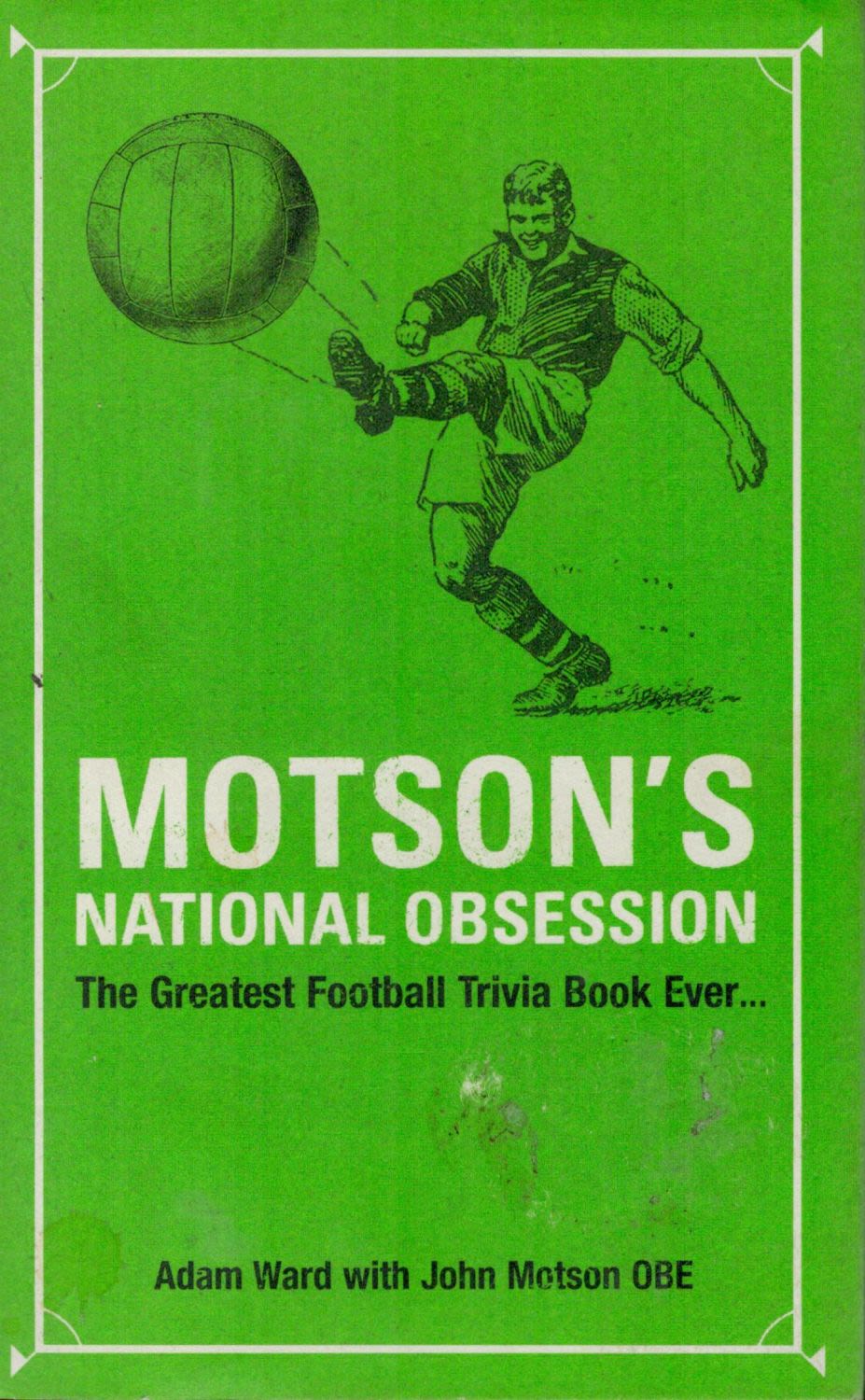 Lot 172: Motson's National Obsession The Greatest Football Trivia Book...