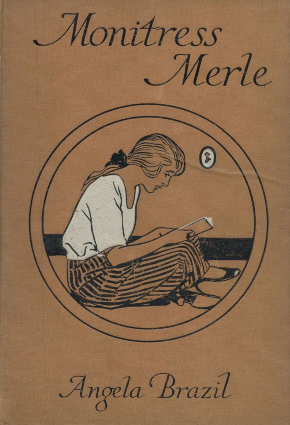 Lot 442: Monitress Merle Hardback Book By Angela Brazil. Unsure...