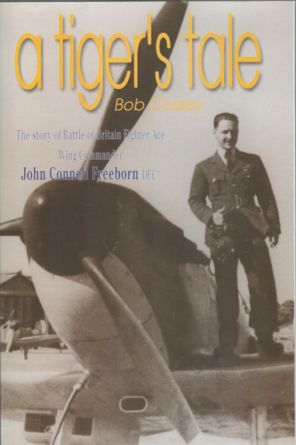 Lot 500: Sqn Ldr John Freeborn Signed inside 1st Edition...