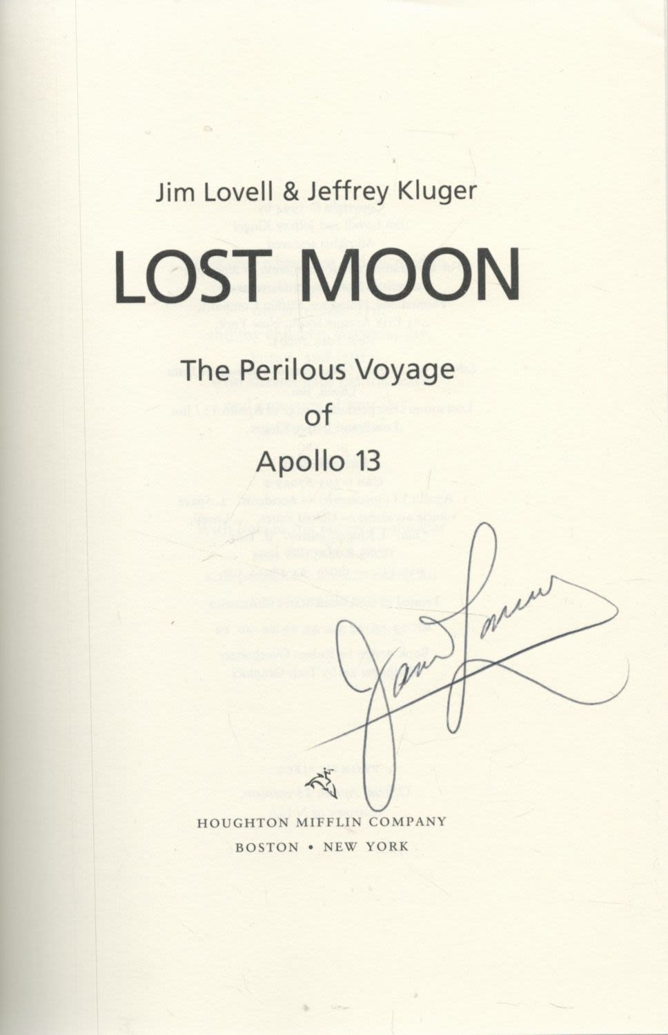 Lot 87: Apollo 13 Astronaut James Lovell signed Hardback copy...