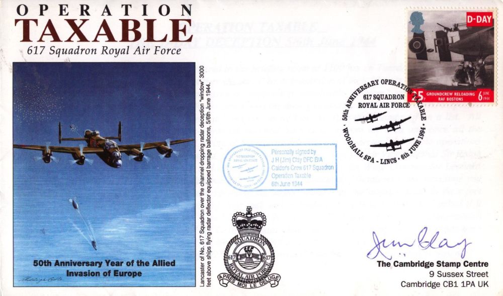 Lot 179: Dambuster Jim Clay signed Operation Taxable 617 Squadron...