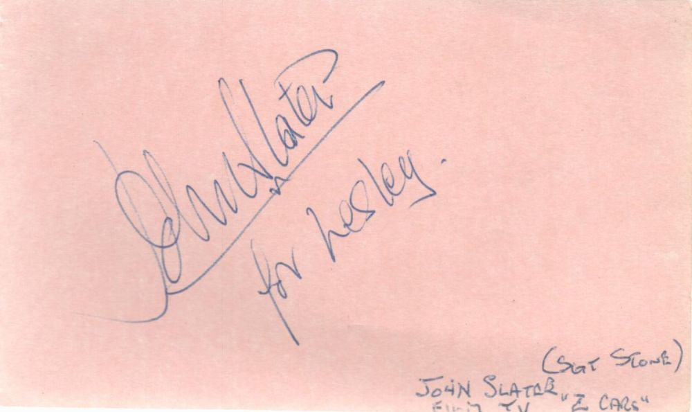 Lot 281: John Slater Signed Autograph Actor Approx. size 5....