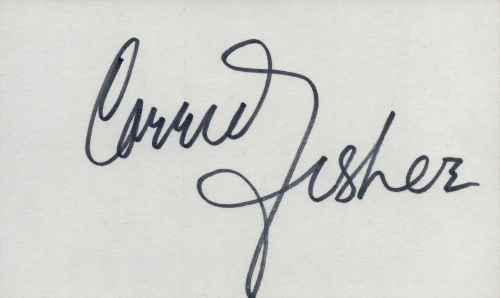 Lot 375: Carry Fisher Signed Autograph Approx. size 6 x...