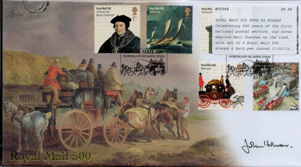 Lot 617: John Holman signed FDC. Royal Mail 500. Double...